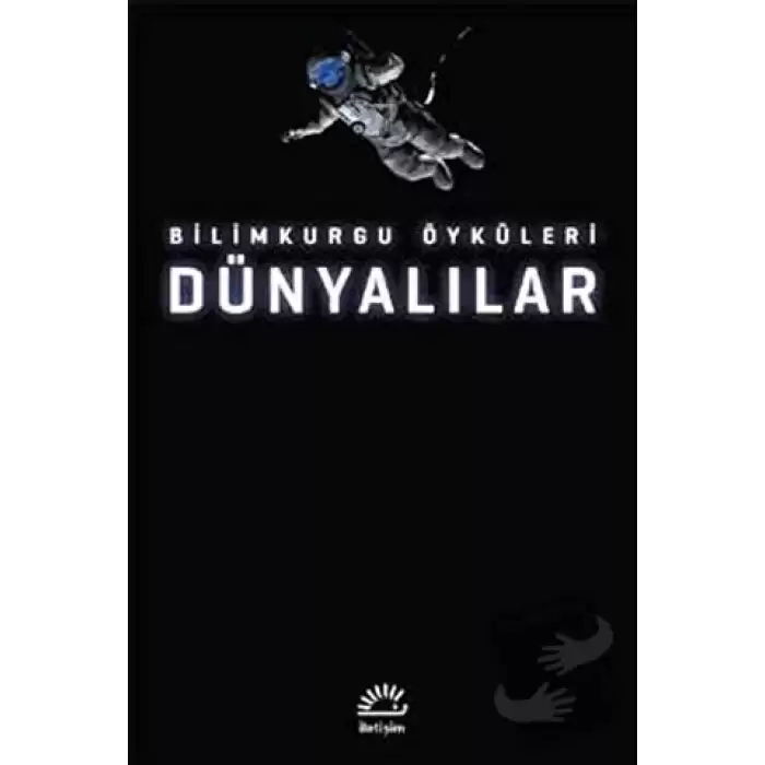 Dünyalılar: Bilimkurgu Öyküleri