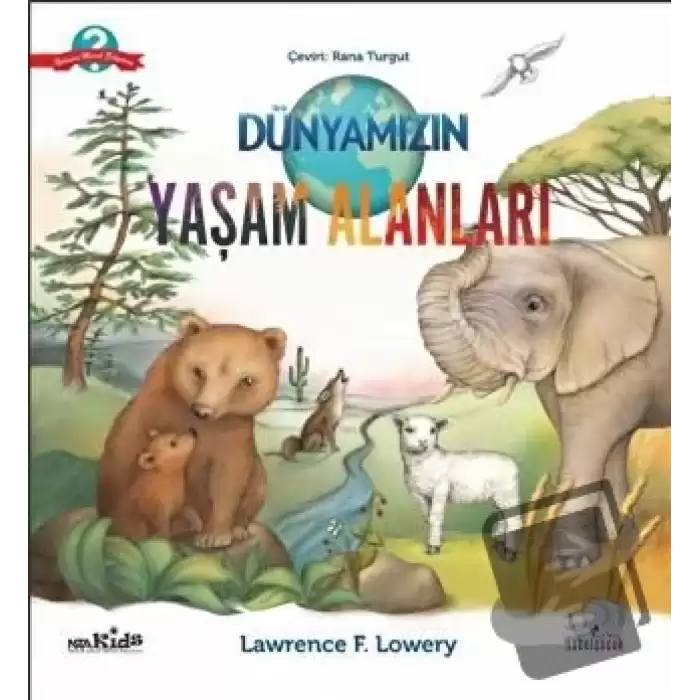 Dünyamızın Yaşam Alanları