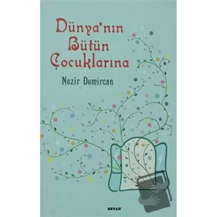 Dünyanın Bütün Çocuklarına