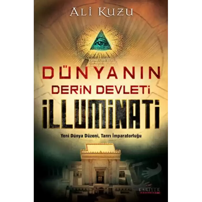 Dünyanın Derin Devleti İlluminati