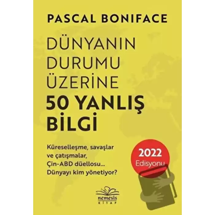 Dünyanın Durumu Üzerine 50 Yanlış Bilgi