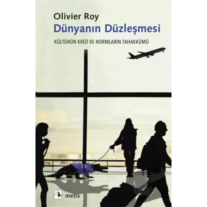 Dünyanın Düzleşmesi