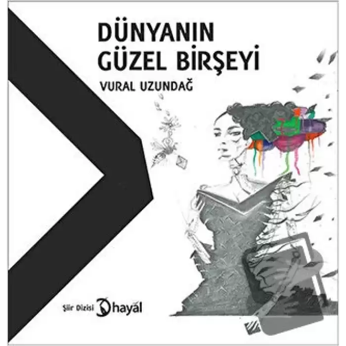 Dünyanın Güzel Birşeyi