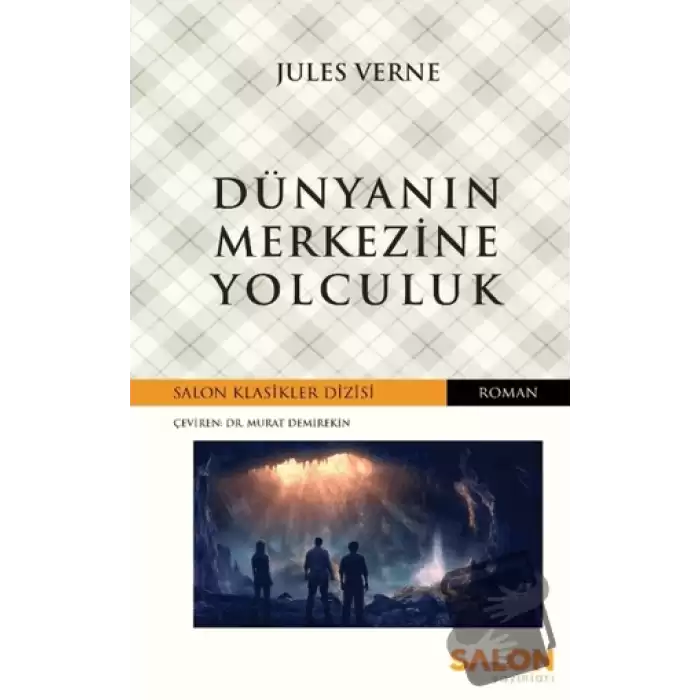 Dünyanın Merkezine Yolculuk