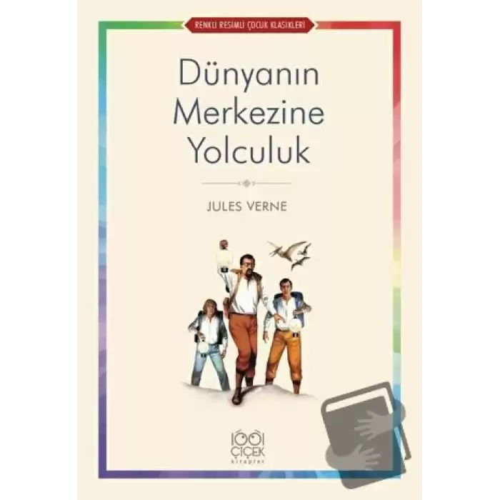 Dünyanın Merkezine Yolculuk