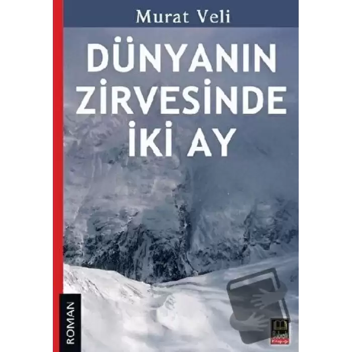 Dünyanın Zirvesinde İki Ay