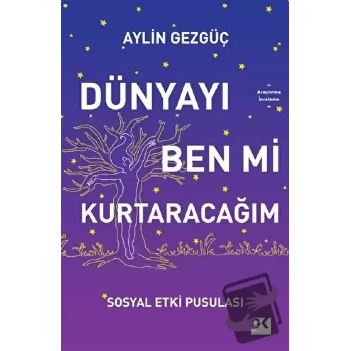 Dünyayı Ben Mi Kurtaracağım