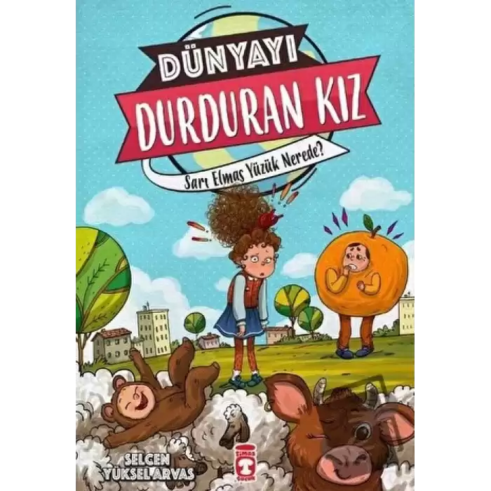 Dünyayı Durduran Kız - Sarı Elmas Yüzük Nerede