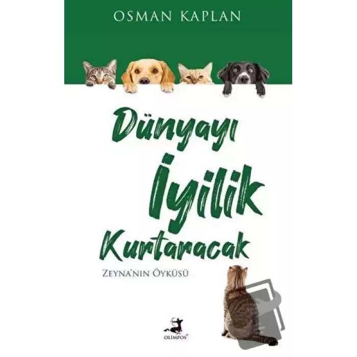 Dünyayı İyilik Kurtaracak