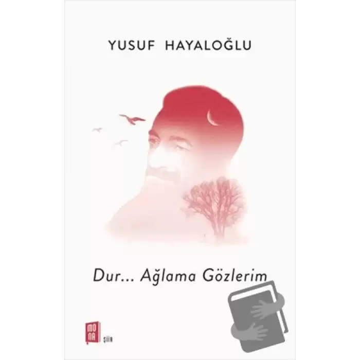 Dur... Ağlama Gözlerim