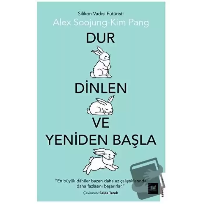 Dur Dinlen ve Yeniden Başla