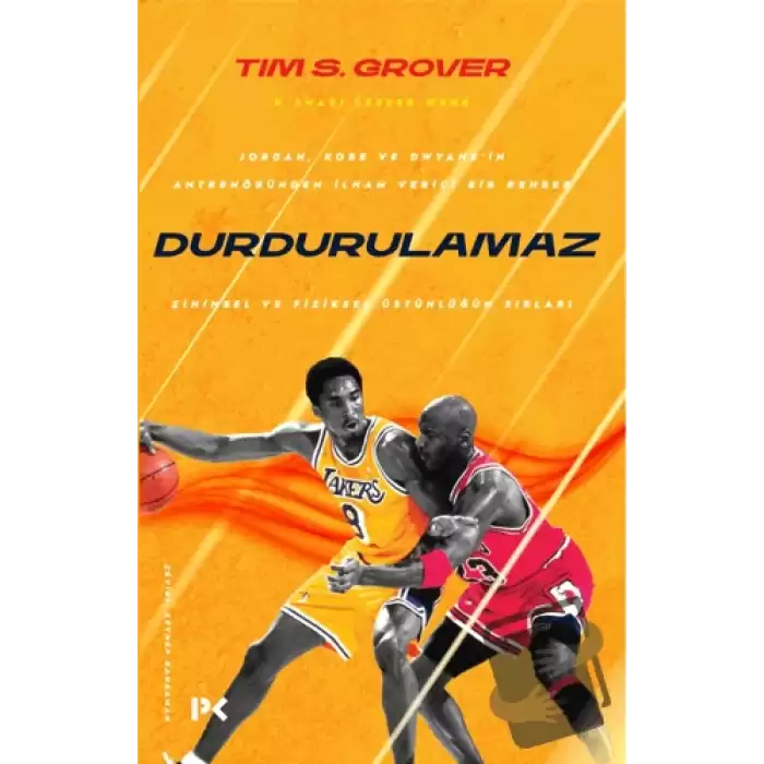 Durdurulamaz - Zihinsel ve Fiziksel Üstünlüğün Sırları