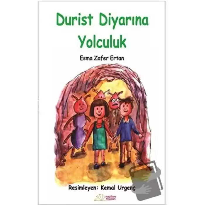 Durist Diyarına Yolculuk