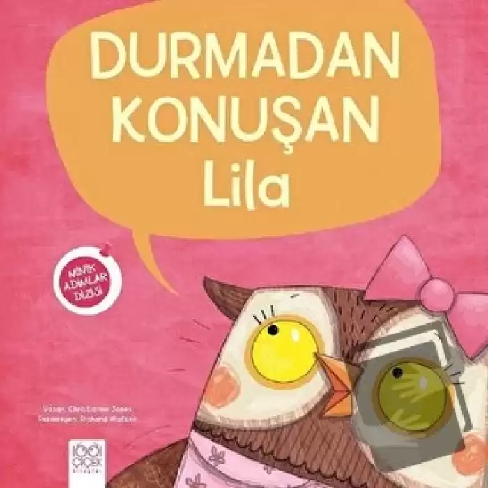 Durmadan Konuşan Lila - Minik Adımlar Dizisi