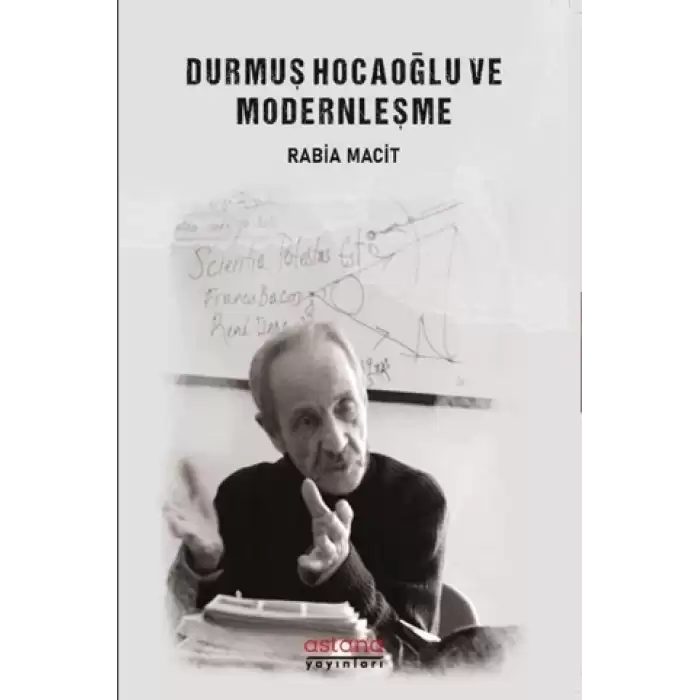 Durmuş Hocaoğlu ve Modernleşme