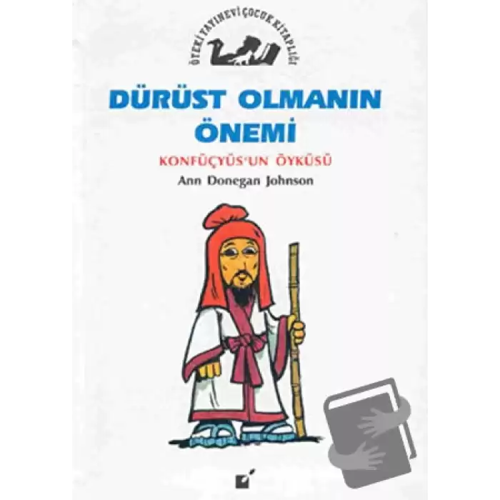 Dürüst Olmanın Önemi - Konfüçyusun Öyküsü