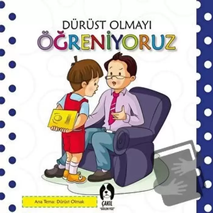 Dürüst Olmayı Öğreniyoruz