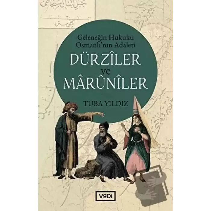 Dürziler ve Maruniler