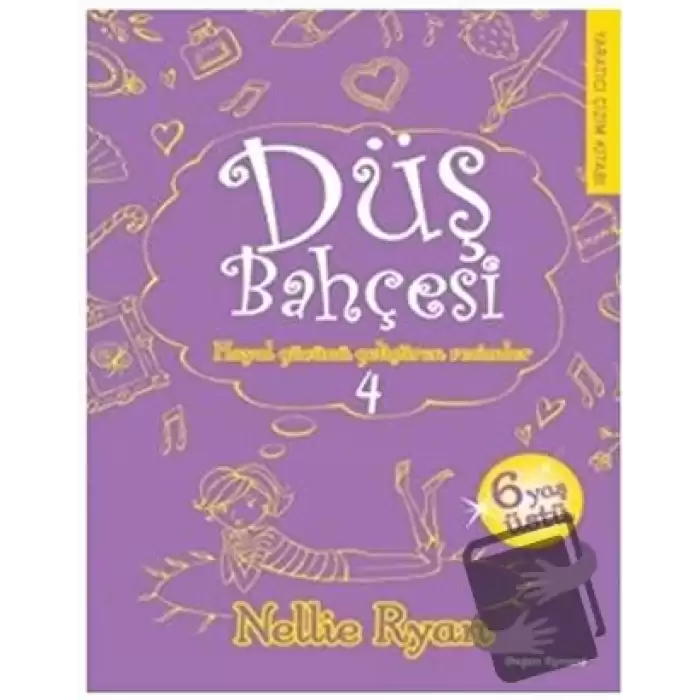 Düş Bahçesi 4