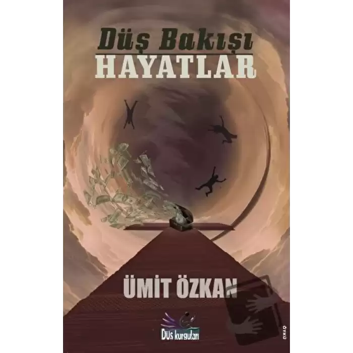 Düş Bakışı Hayatlar