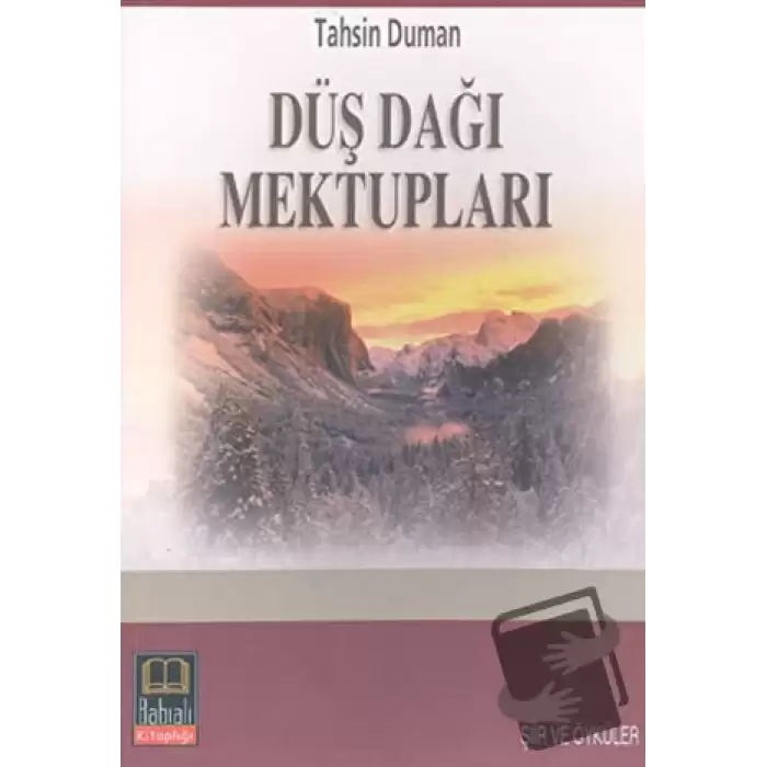 Düş Dağı Mektupları