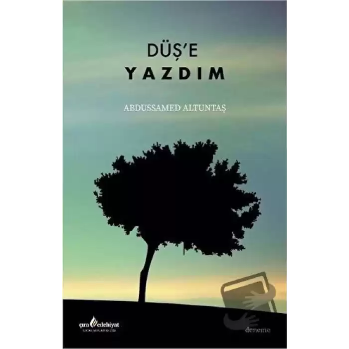 Düşe Yazdım