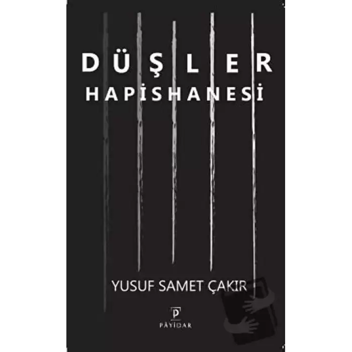 Düşler Hapishanesi