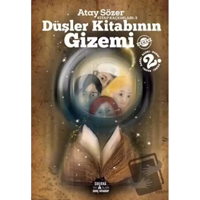 Düşler Kitabının Gizemi - Kitap Kaçkınları 3