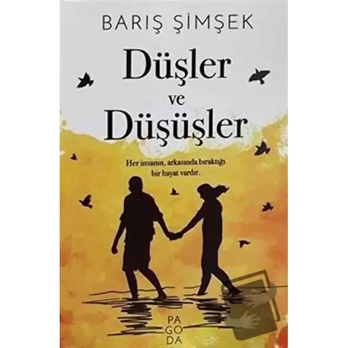 Düşler ve Düşüşler