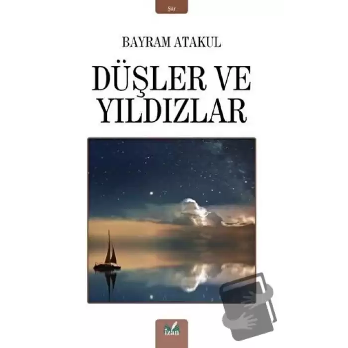 Düşler ve Yıldızlar