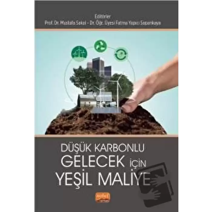 Düşük Karbonlu Gelecek İçin Yeşil Maliye