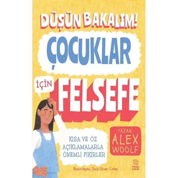 Düşün Bakalım! Çocuklar İçin Felsefe