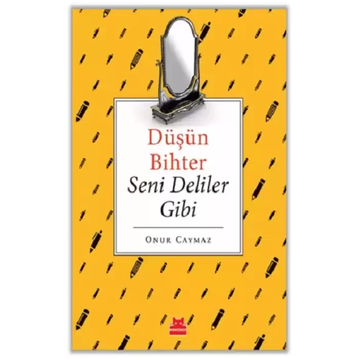 Düşün Bihter Seni Deliler Gibi