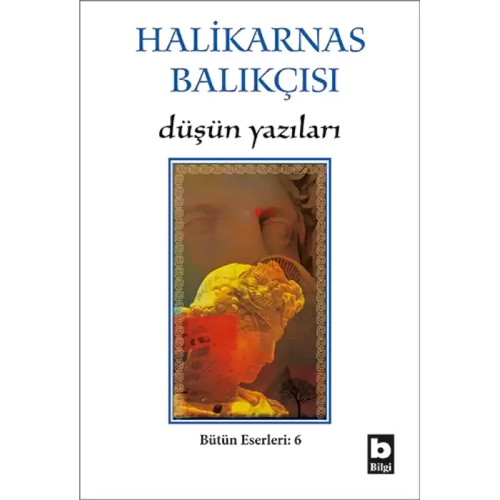 Düşün Yazıları Bütün Eserleri 6