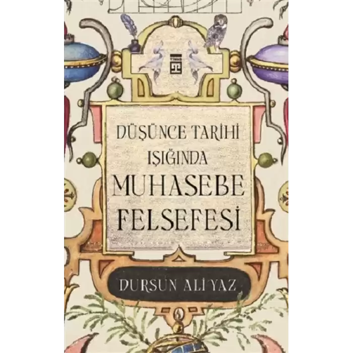 Düşünce Tarihi Işığında Muhasebe Felsefesi