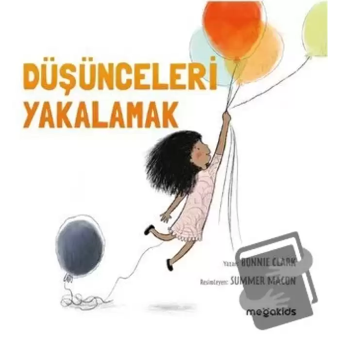 Düşünceleri Yakalamak