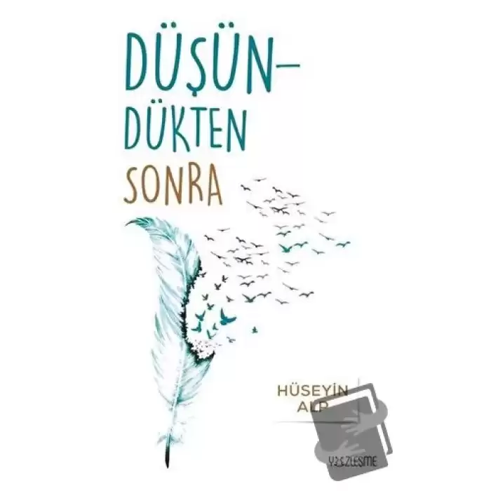 Düşündükten Sonra