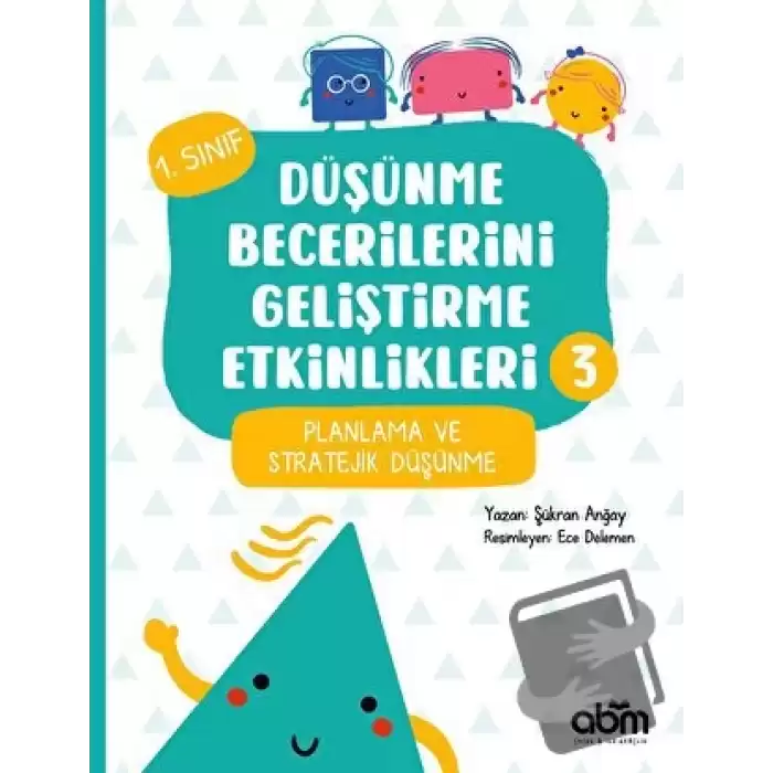 Düşünme Becerilerini Geliştirme Etkinlikleri 3