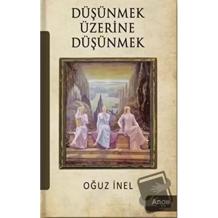 Düşünmek Üzerine Düşünmek