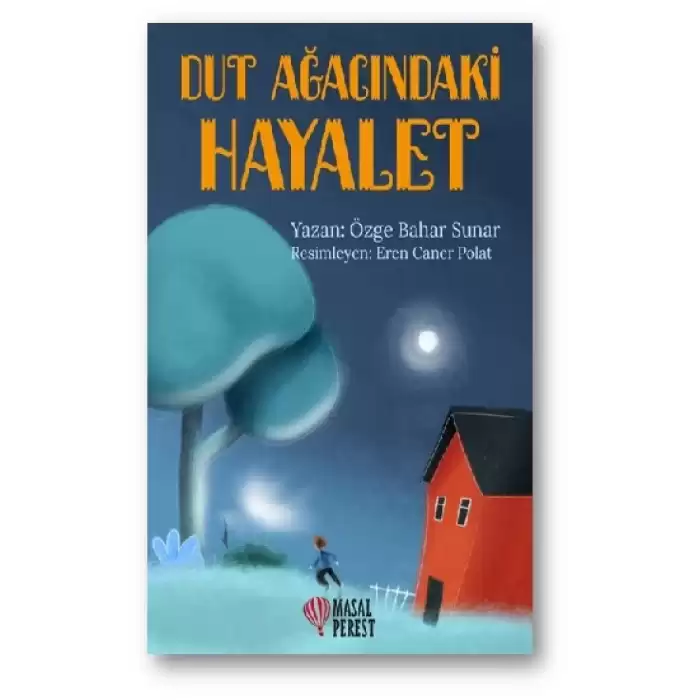 Dut Ağacındaki Hayalet