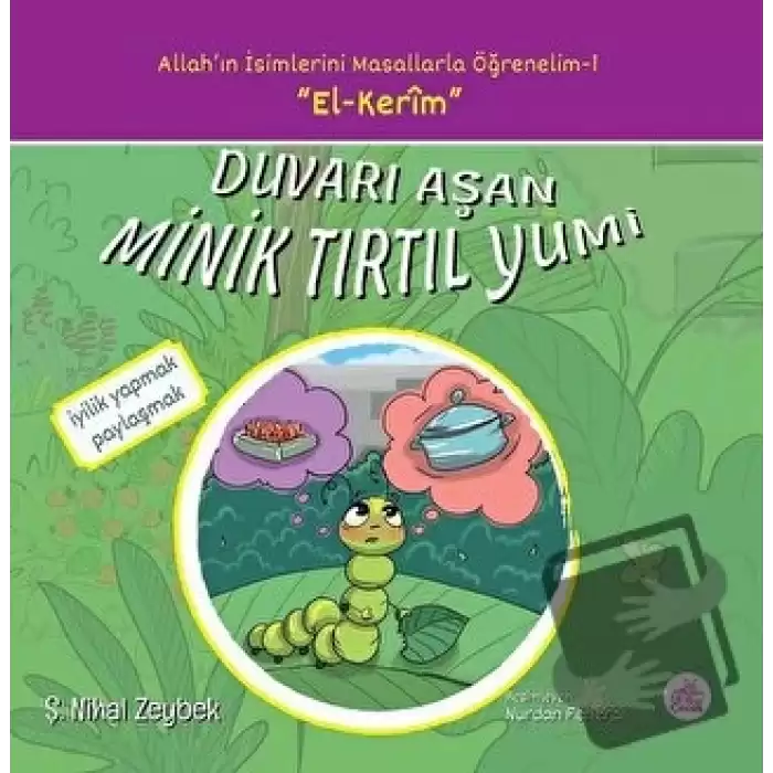 Duvarı Aşan Minik Tırtıl Yumi