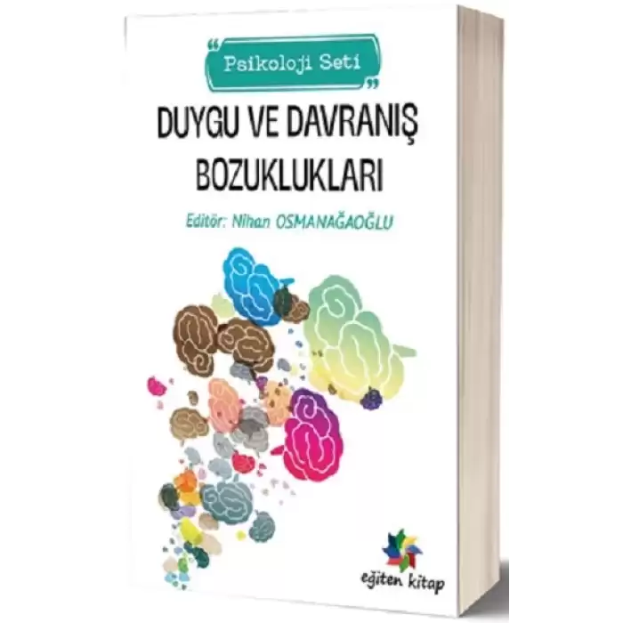 Duygu ve Davraniş Bozukluklari