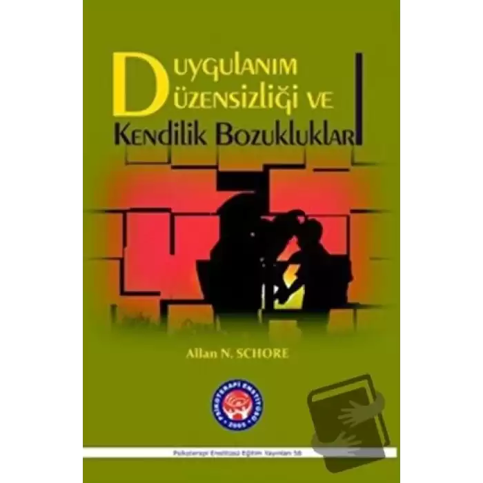 Duygulanım Düzensizliği ve Kendilik Bozukluklar (Ciltli)