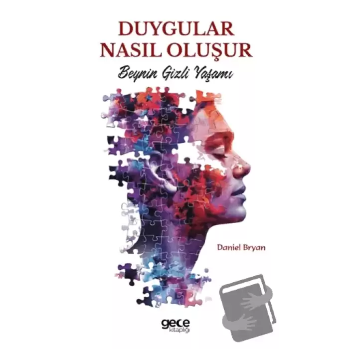 Duygular Nasıl Oluşur