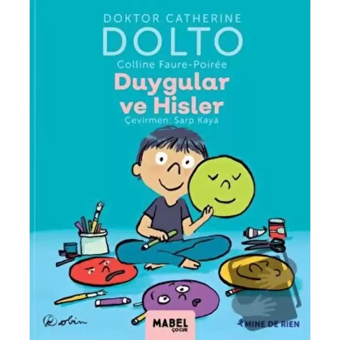 Duygular ve Hisler - MDR Çocuk Psikoloji Serisi 2 (Ciltli)