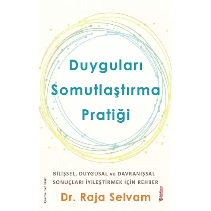 Duyguları Somutlaştırma Pratiği