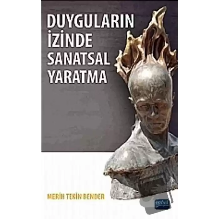 Duyguların İzinde Sanatsal Yaratma