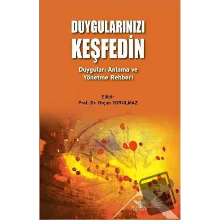 Duygularınızı Keşfedin