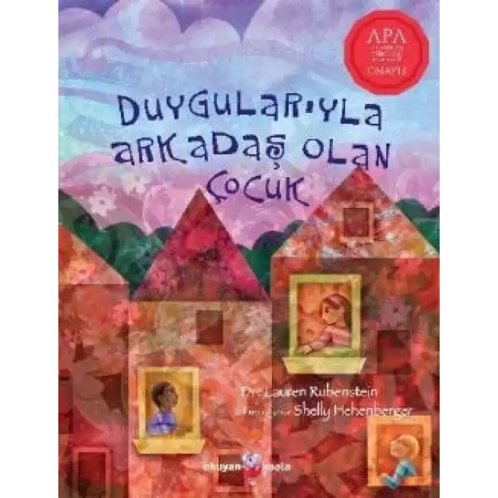 Duygularıyla Arkadaş Olan Çocuk