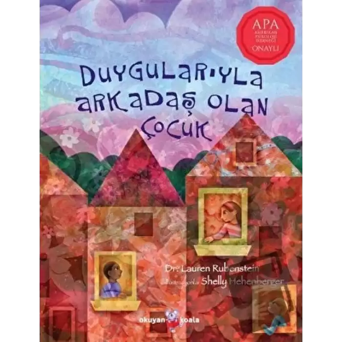 Duygularıyla Arkadaş Olan Çocuk